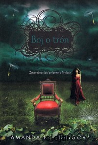 Trylovia 3: Boj o trón