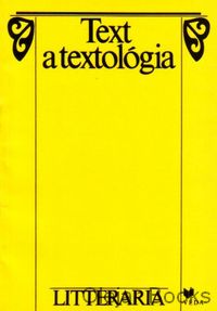 Text a textológia