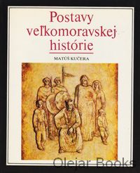 Postavy veľkomoravskej histórie