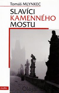 Slavíci kamenného mostu
