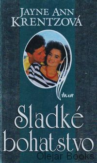 Sladké bohatstvo