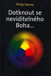 Dotknou se neviditelného Boha...