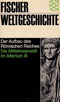 Der Aufbau des Römischen Reiches
