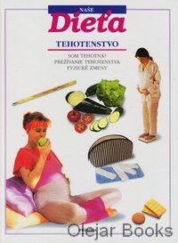 Naše dieťa, tehotenstvo