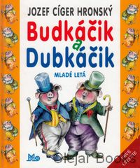Budkáčik a Dubkáčik