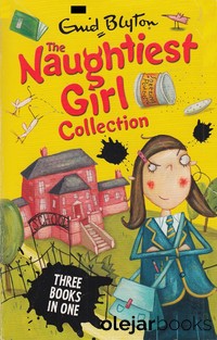 The Naughtiest Girl Collection 