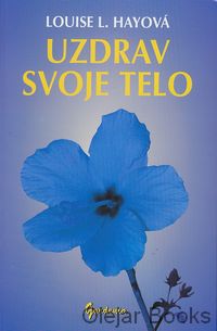 Uzdrav svoje telo