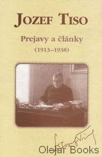 Jozef Tiso: prejavy a články 1913-1938