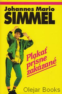 Plakať prísne zakázané