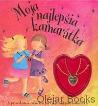 Moja najlepšia kamarátka