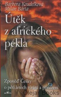 Útěk z afrického pekla