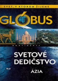 Glóbus kontinenty: Svetové dedičstvo
