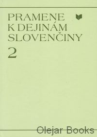 Pramene k dejinám slovenčiny 2