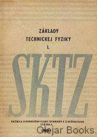 Základy technickej fyziky I.