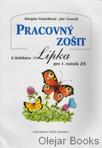 Pracovný zošit k šlabikáru Lipka 