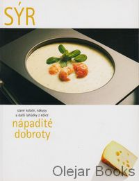 Nápadité dobroty - Sýr