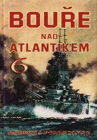 Bouře nad Atlantikem 6