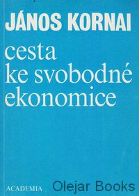 Cesta ke svobodné ekonomice