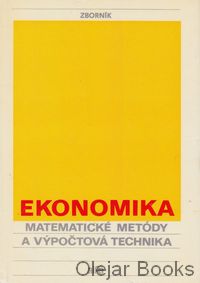 Ekonomika - matematické metódy a výpočtová technika