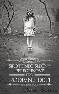 Sirotčinec slečny Peregrinové pro podivné děti