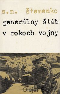 Generálny štáb v rokoch vojny