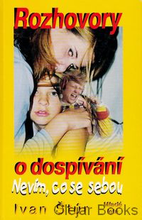 Nevím, co se sebou