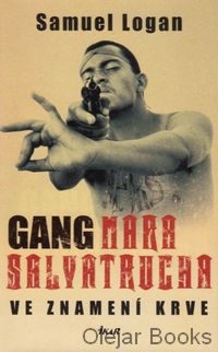 Gang Mara Salvatrucha
