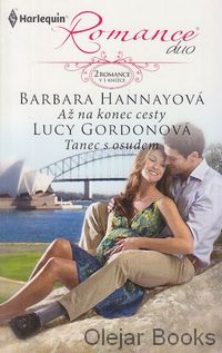 Až na konec cesty; Tanec s osudem
