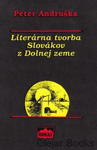 Literárna tvorba Slovákov z Dolnej zeme