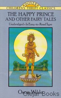 The Happy Prince and Other Fairy Tales