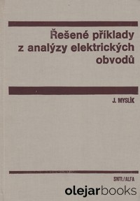 Řešené příklady z analýzy elektrických obvodů