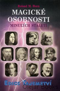 Magické osobnosti minulých století