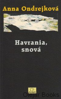 Havrania, snová