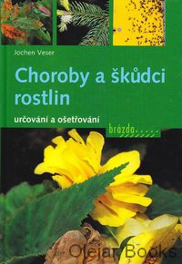 Choroby a škůdci rostlin
