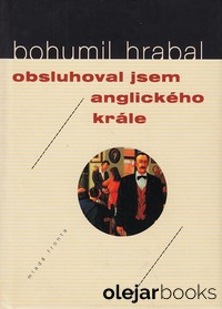 Obsluhoval jsem anglického krále