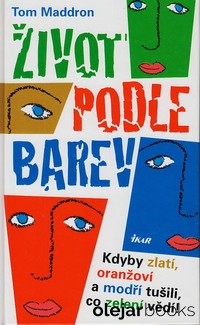 Život podle barev