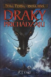 Draky prichádzajú