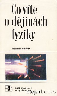 Co víte o dějinách fyziky