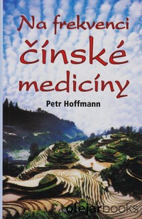 Na frekvenci čínské medicíny