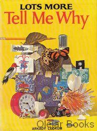 Lots More: Tell Me Why