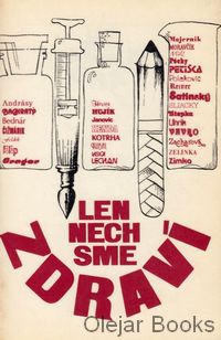 Len nech sme zdraví