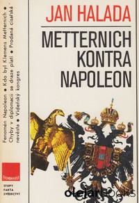 Metternich kontra Napoleon
