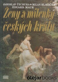 Ženy a milenky českých králů