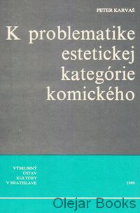 K problematike estetickej kategórie komického
