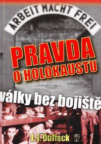 Pravda o holokaustu - války bez bojiště