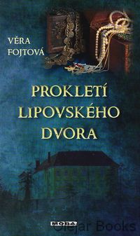 Prokletí lipovského dvora