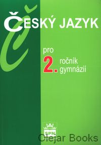 Český jazyk pro 2. ročník gymnázií