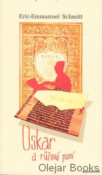 Oskar a růžová paní