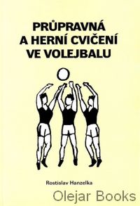 Průpravná a herní cvičení ve volejbalu