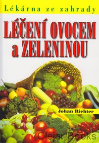 Léčení ovocem a zeleninou